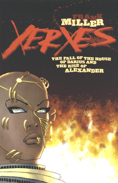 Xerxes: The Fall of the House of Darius and the Rise of Alexander #1 (April 2018)
