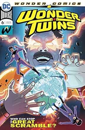 Wonder Twins #6 (September 2019)