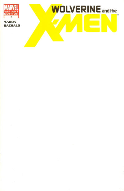 Wolverine & the X-Men #1 Blank Variant (December 2011)