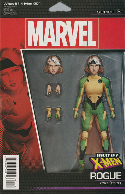 What If? X-Men: .EXE/men #1B [John Tyler Christopher Action Figure Variant (Rogue)] (December 2018)