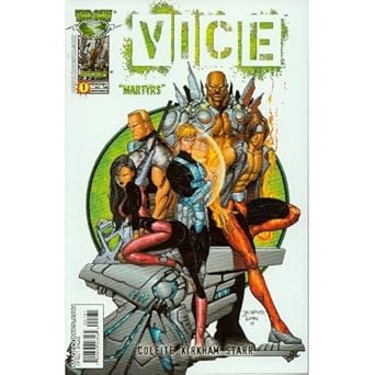 V.I.C.E. (Violent Incident Control Enforcement) #1 (November 2005)
