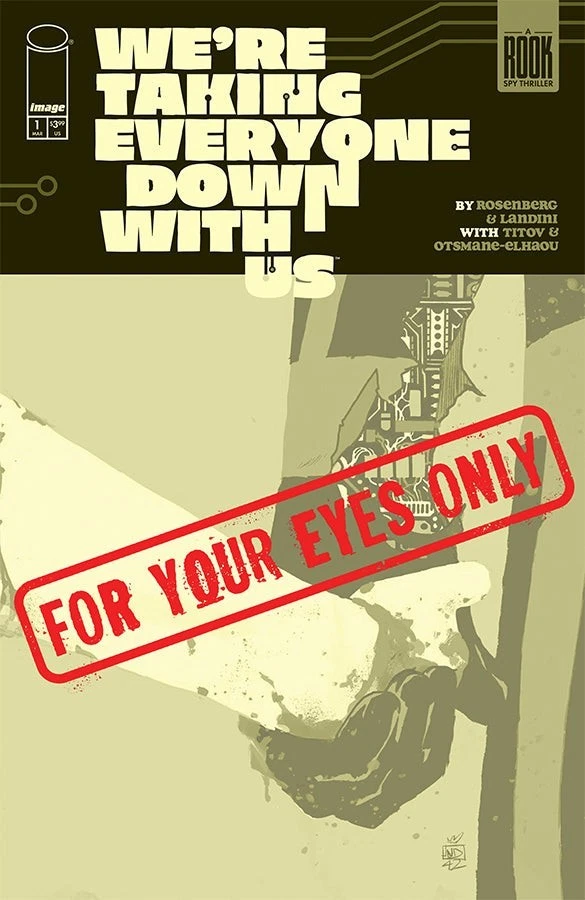 We're Taking Everyone Down With Us #1 Preview Variant (March 2025)