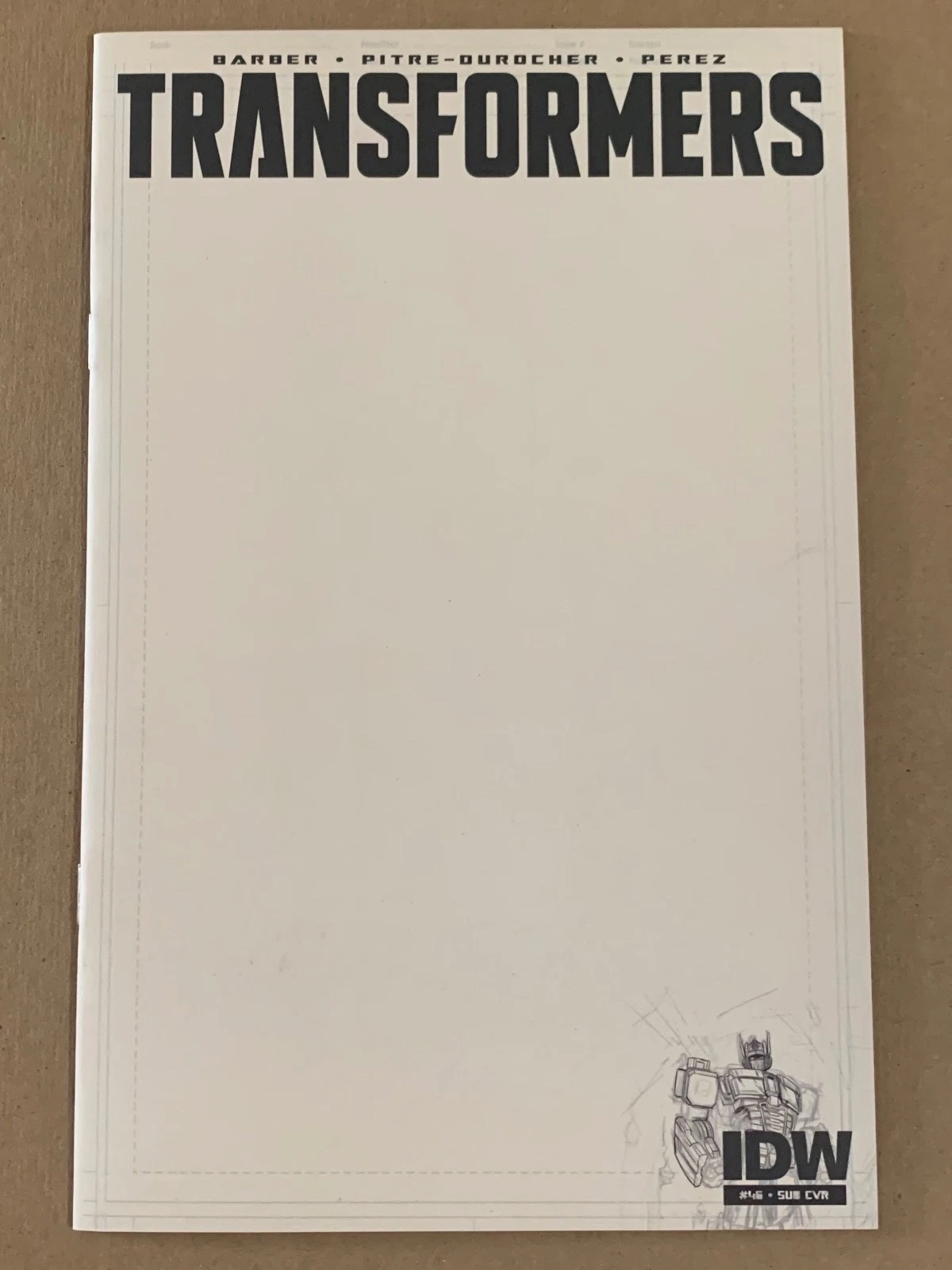 Transformers Vol IV #46B [Blank Sketch Variant] (October 2015)