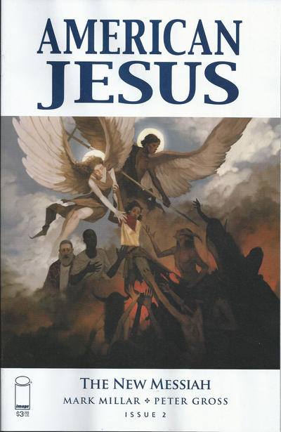 American Jesus: The New Messiah #2 (January 2020)