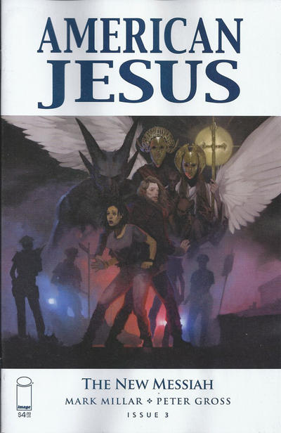 American Jesus: The New Messiah #3 (February 2020)