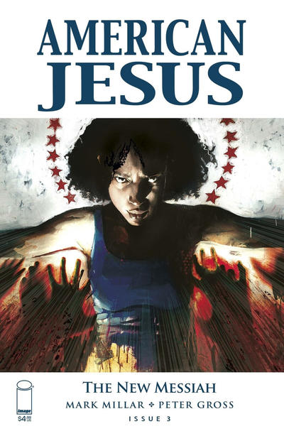 American Jesus: The New Messiah #3B [Jason Shawn Alexander Variant] (February 2020)