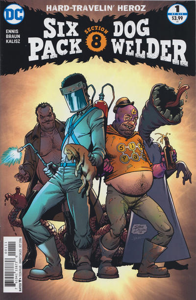 Sixpack and Dogwelder: Hard Travelin' Heroz #1 (October 2016)