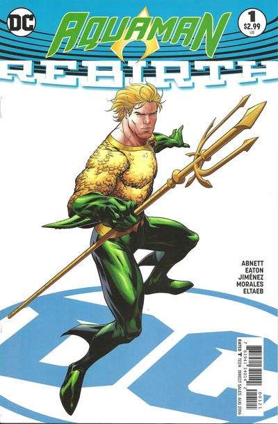 Aquaman: Rebirth #1B [Ryan Benjamin Variant] (August 2016)